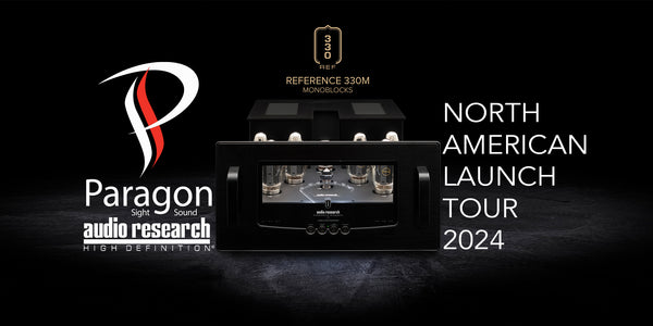 Audio Research's North American Launch Tour 2024: Reference 330M Amplifier
